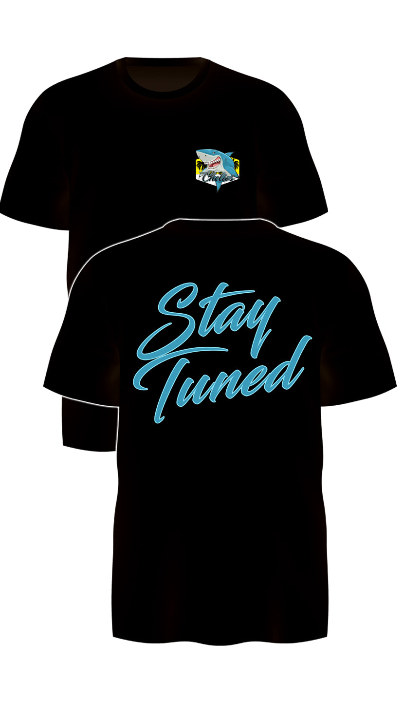 Chelios "Stay Tuned" Tshirt